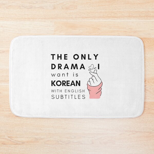 Item preview, The Only Drama I Want Is Korean With English Subtitles designed and sold by Anibal Davis.