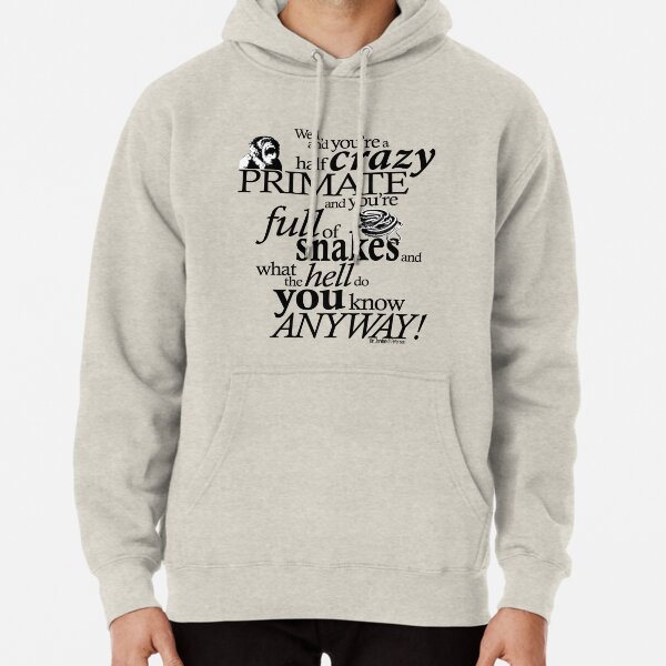 Crazy Primate (1) Pullover Hoodie