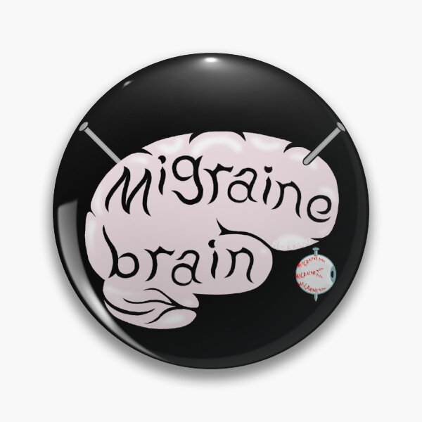 Item preview, Migraine Brain, Migraine Pain designed and sold by HallwardHouse.