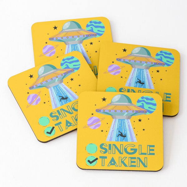 Item preview, Single or Taken Alien UFO Single Taken Single Taken UFO Funny Valentines Gift Valentine Taken  designed and sold by BANGERDF.