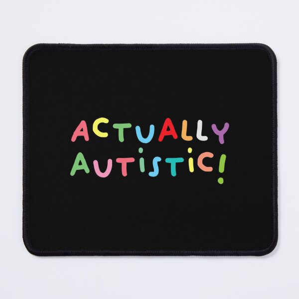 Item preview, Actually Autistic Awareness Autism Awareness   designed and sold by LauerTeresa75.