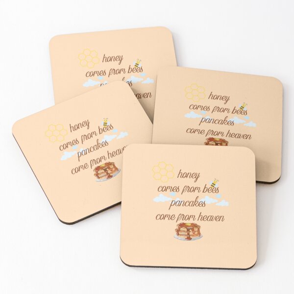 Item preview, Honey Comes From Bees Pancakes Come From Heaven designed and sold by KHELISTORE.