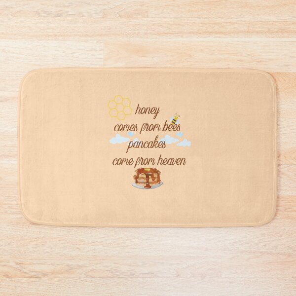 Item preview, Honey Comes From Bees Pancakes Come From Heaven designed and sold by KHELISTORE.