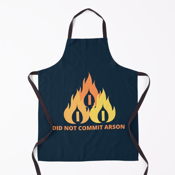 Item preview, I Did Not Commit Arson    designed and sold by Kangaroshop.