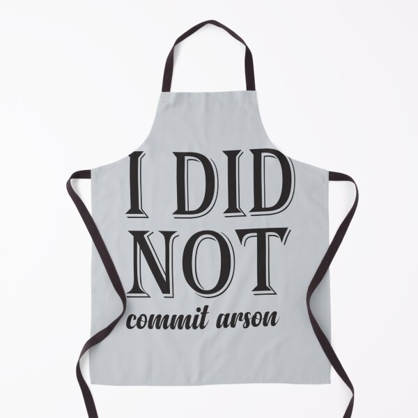 Item preview, I Did Not Commit Arson    designed and sold by Kangaroshop.