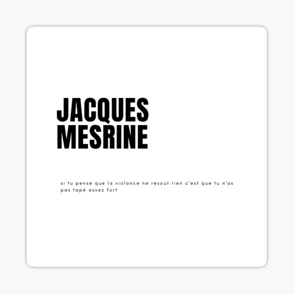 Stickers Sur Le Theme Jacques Mesrine Redbubble