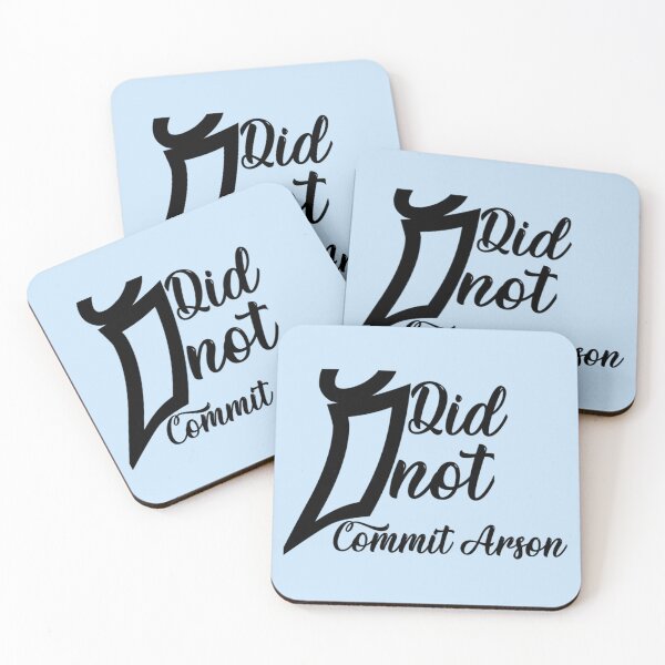Item preview, I Did Not Commit Arson    designed and sold by Kangaroshop.
