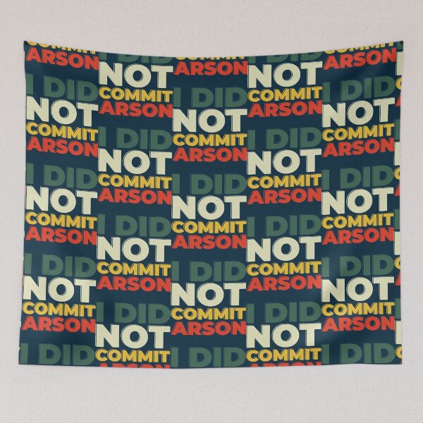 Item preview, I Did Not Commit Arson    designed and sold by Kangaroshop.