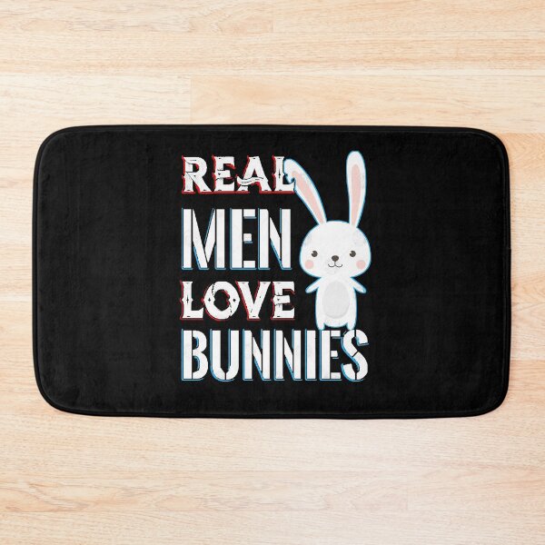 Item preview, Real Men Love Bunnies  designed and sold by JillGutier3905.