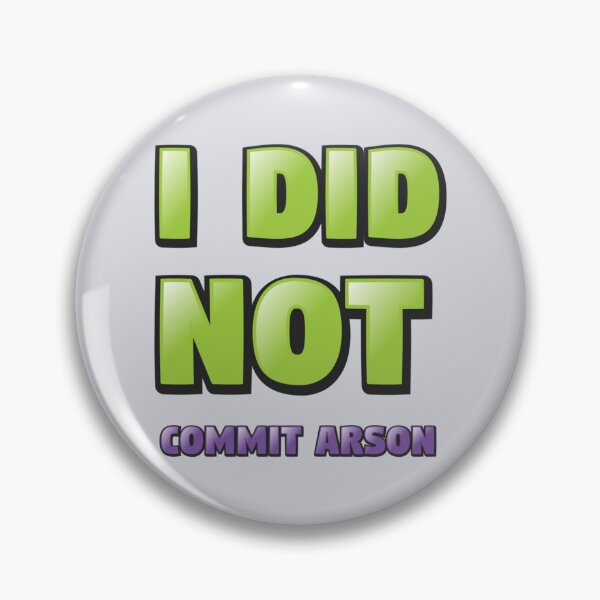 Item preview, I Did Not Commit Arson designed and sold by Kangaroshop.