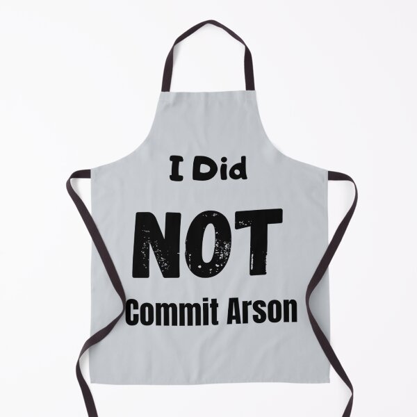 Item preview, I Did Not Commit Arson designed and sold by Kangaroshop.