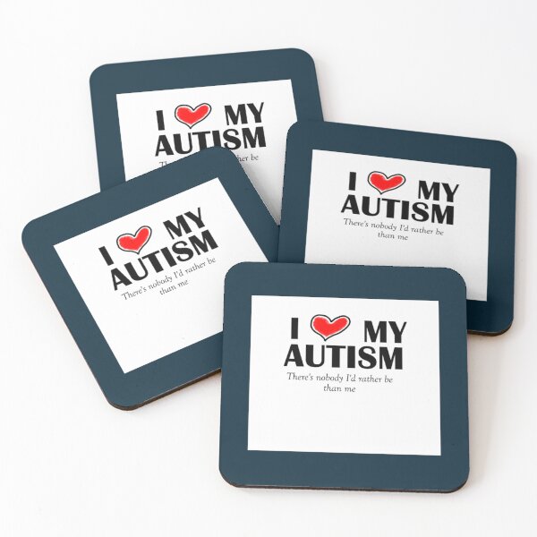 Item preview, I love my autism - There_s nobody I_d rather be than me   designed and sold by LauerTeresa75.