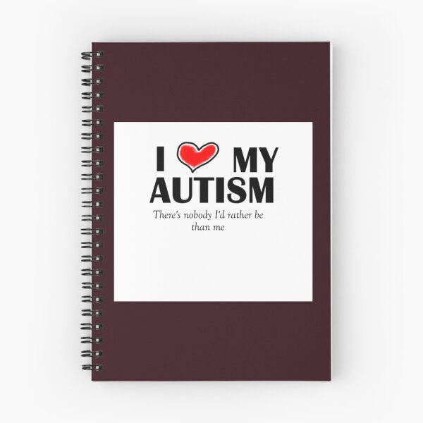 Item preview, I love my autism - There_s nobody I_d rather be than me   designed and sold by LauerTeresa75.