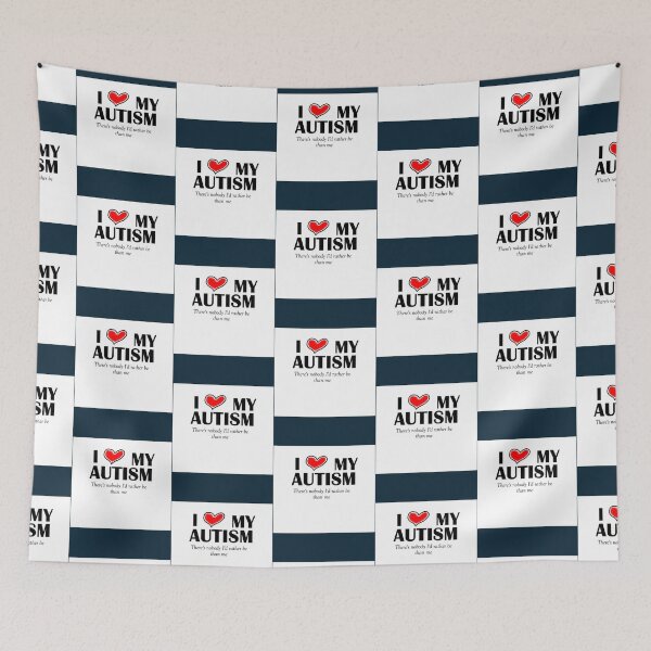 Item preview, I love my autism - There_s nobody I_d rather be than me   designed and sold by LauerTeresa75.