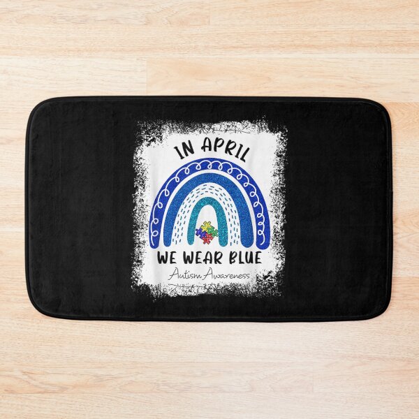 Item preview, In April We Wear Blue Autism Awareness       designed and sold by LauerTeresa75.