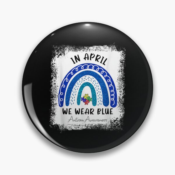 Item preview, In April We Wear Blue Autism Awareness       designed and sold by LauerTeresa75.