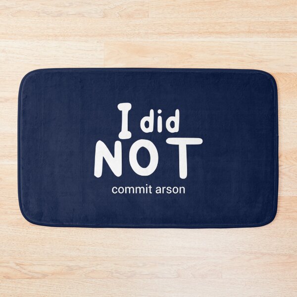 Item preview, I Did Not Commit Arson designed and sold by Kangaroshop.