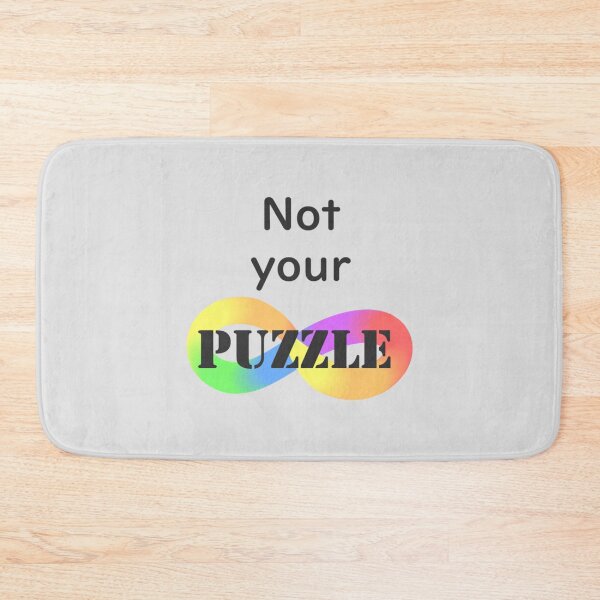 Item preview, Not your puzzle! ActuallyAutistic   designed and sold by LauerTeresa75.