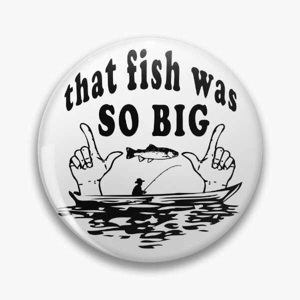 Item preview, that fish was so big designed and sold by DINAH PHELMS ⭐ ⭐ ⭐ ⭐ ⭐.