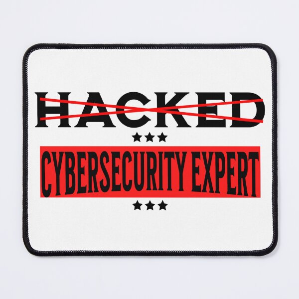 Item preview, Cyber Security Expert - Hacked - Not Hacker designed and sold by tshirtfever.