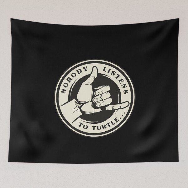 Item preview, Nobody Listens To Turtle... Hawaii nei designed and sold by LocalKineStuffs.