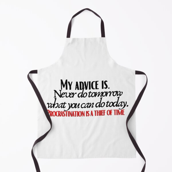 Item preview, Never do tomorrow what you can do today.  designed and sold by Fanatic Nerd.