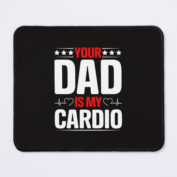 Item preview, Your dad is my cardio gifts idea Classic Lightweight designed and sold by Evanka.