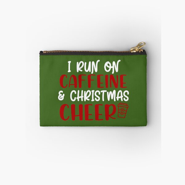 Item preview, I Run On Caffeine & Christmas Cheer designed and sold by Moeez Javed.