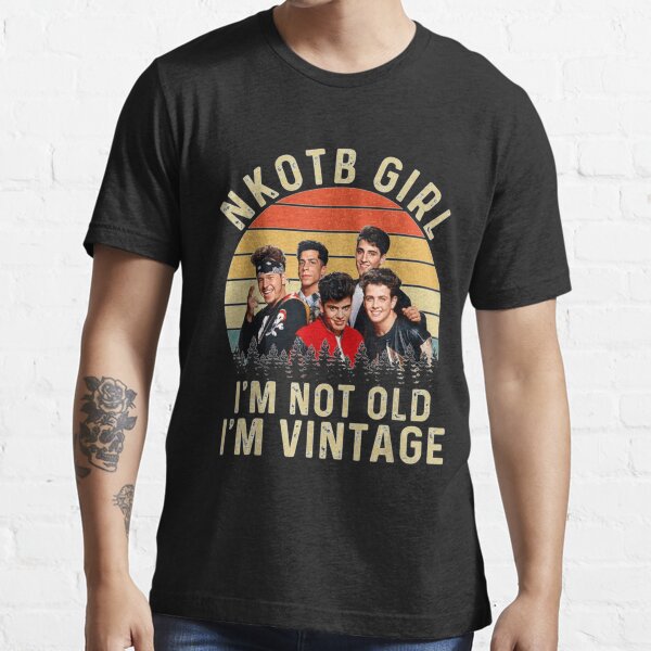 Retro NKOTB Girl I'm NOT Old I'm Vintage s Gift For Fans, For Men and Women Essential T-Shirt