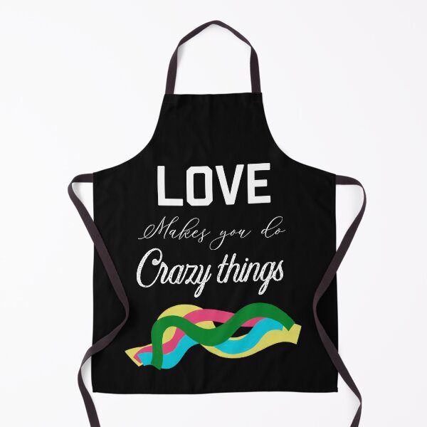 Item preview, LOVE MAKES YOU DO CRAZY THINGS designed and sold by ZubiyaArt.