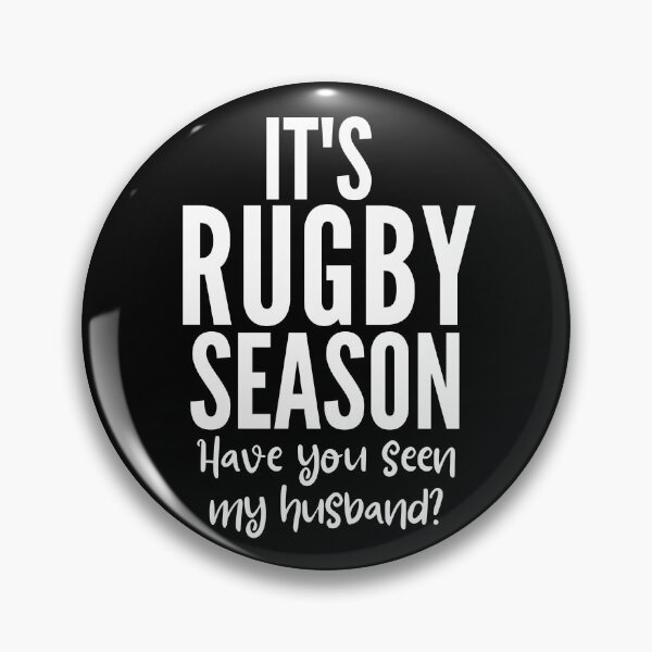 Artikelvorschau, Es ist Rugby-Saison. Hast du meinen Mann gesehen? entworfen und verkauft von TheGreenGoat.