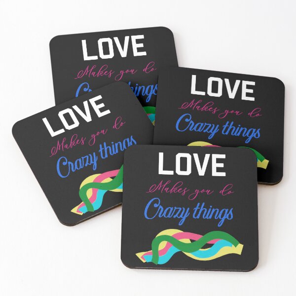 Item preview, Copy of LOVE MAKES YOU DO CRAZY THINGS designed and sold by ZubiyaArt.