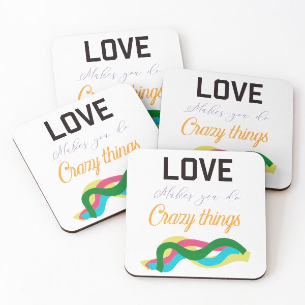 Item preview, LOVE MAKES YOU DO CRAZY THINGS designed and sold by ZubiyaArt.