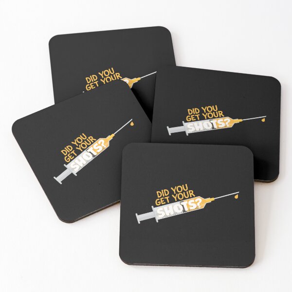Item preview, Did You Get Your Shots? designed and sold by Steven Coman.