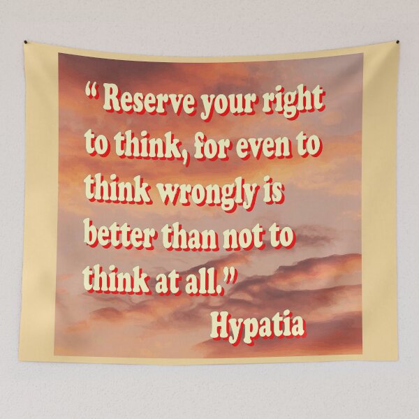 Item preview, Hypatia quote designed and sold by oko-designs.