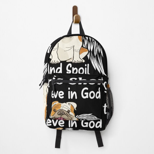 Item preview, Life is short believe in god and spoil your Bulldog designed and sold by Unique-Tees.