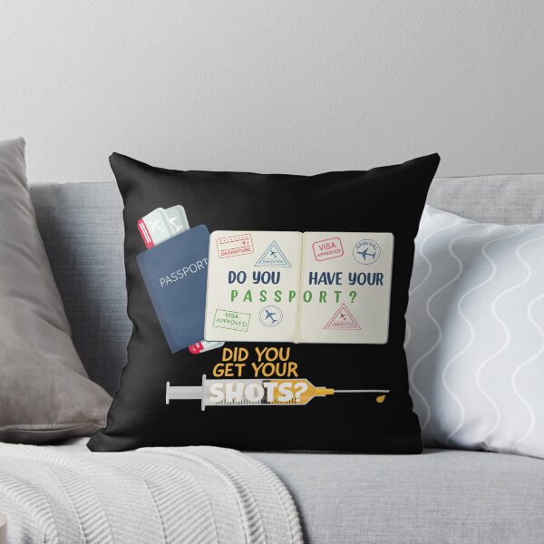Item preview, Do You Have Your Passport? Did You Get Your Shots? designed and sold by Steven Coman.
