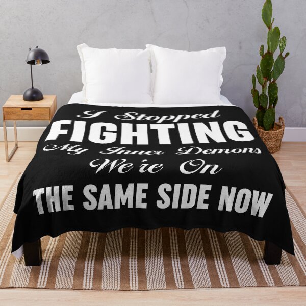 Item preview, I Stopped Fighting My Inner Demons Were On The Same Side Now designed and sold by Moeez Javed.