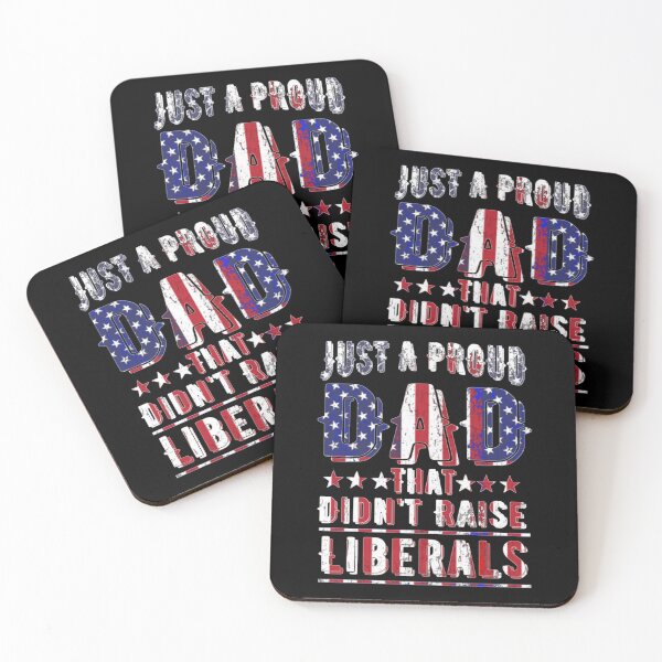 Item preview, Just A Proud Dad That Didn't Raise Liberals American Flag designed and sold by theresamorelli.