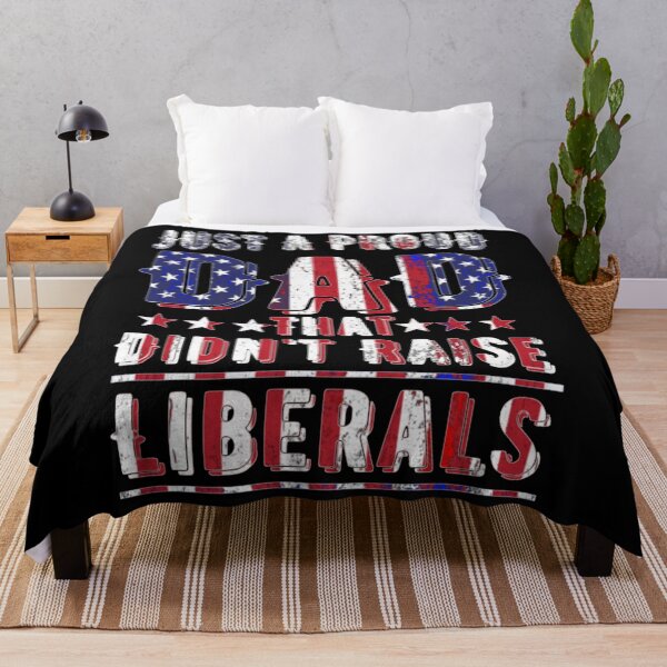 Item preview, Just A Proud Dad That Didn't Raise Liberals American Flag designed and sold by theresamorelli.