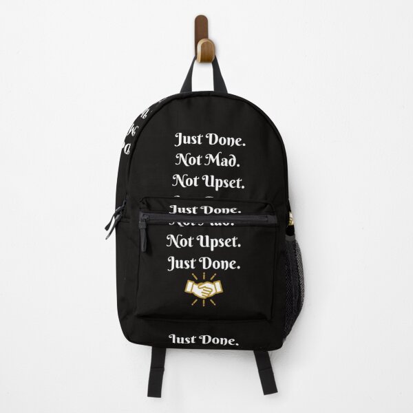 Item preview, Just Done… Not Upset… Not Mad… Just Done designed and sold by Enhanceinner “Living The Life”.