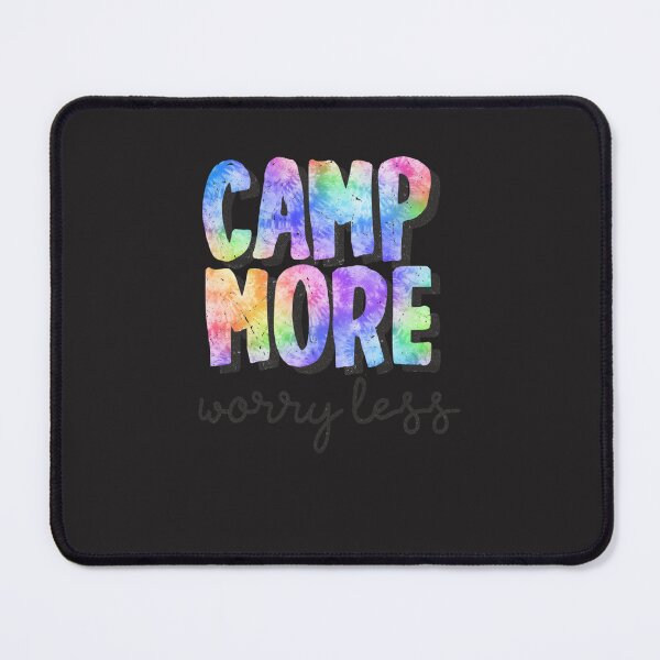 Item preview, camp more explore more worry less Classic T-Shirt designed and sold by KatarinaRausch.