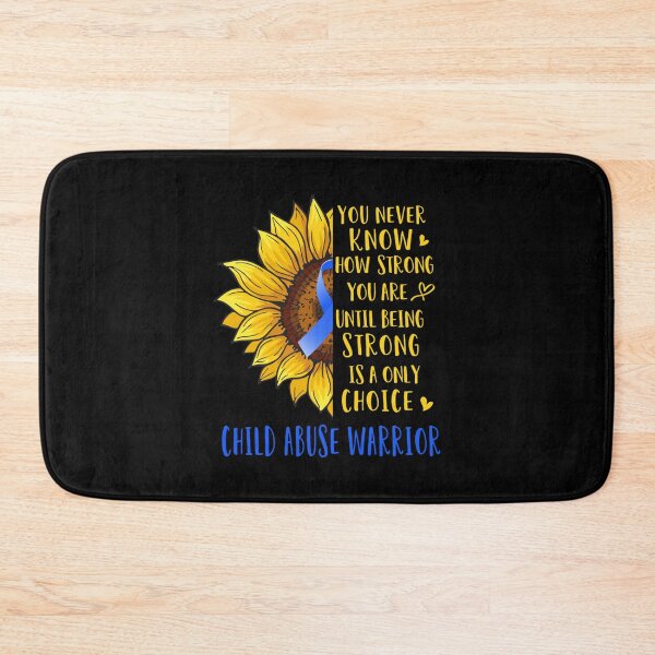 Item preview, Sunflower You Never Know How Strong You Are Child Abuse Warrior   designed and sold by Ssirsohso.