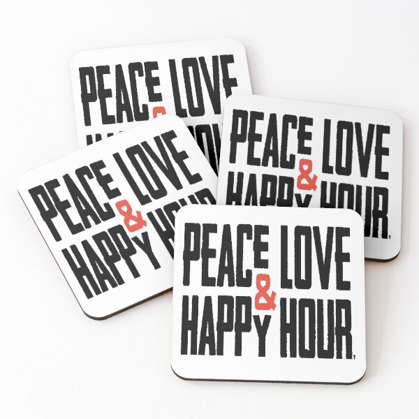 Item preview, Peace Love Happy Hours Time Live designed and sold by bgyg.
