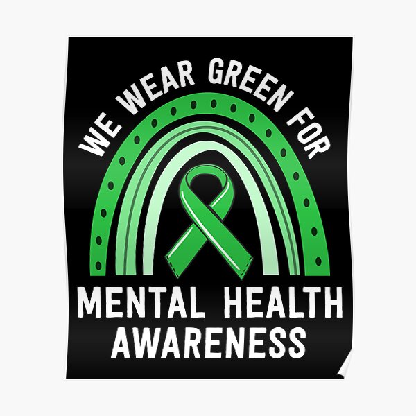 "We Wear Green Mental Health Awareness Matching Family Group" Poster by