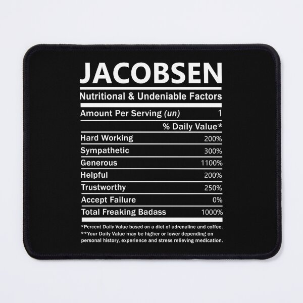 Item preview, Jacobsen Name T Shirt - Jacobsen Nutritional And Undeniable Factors Gift Item Tee designed and sold by celiagomez456.