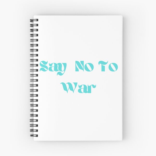 Item preview, Say No to War designed and sold by GoEasify.