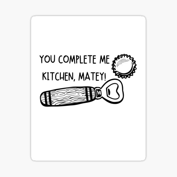 Item preview, You complete me kitchen, matey designed and sold by MissE Designs.