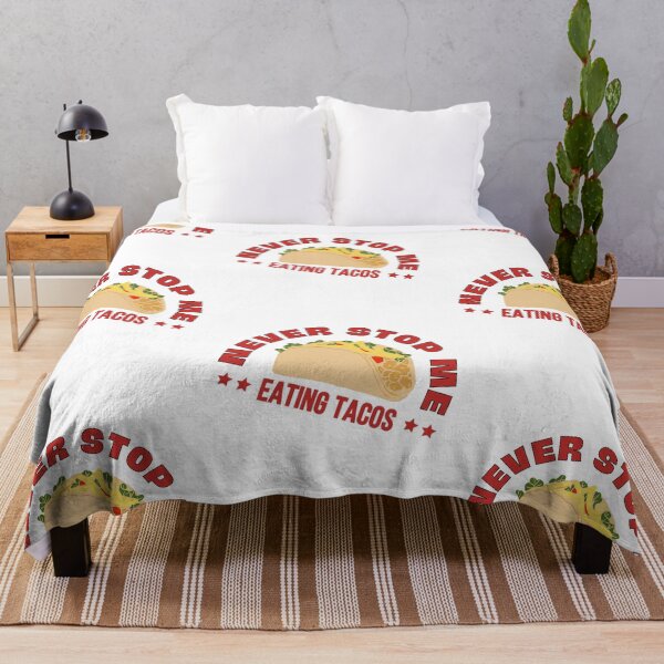 Item preview, Never Stop Me Eating Tacos / Never stop me Eating / food lovers / foodies designed and sold by Reddiamond3 ⭐⭐⭐⭐⭐.