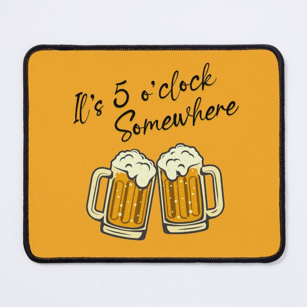 Item preview, It's 5 o'clock Somewhere designed and sold by jkamps.